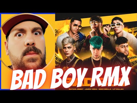 REACCION A BAD BOY RMX - GINO MELLA, SAYIAN JIMMY, LIT KILLAH, JUHN, JAIRO VERA, DANI FLOW, MONTANA