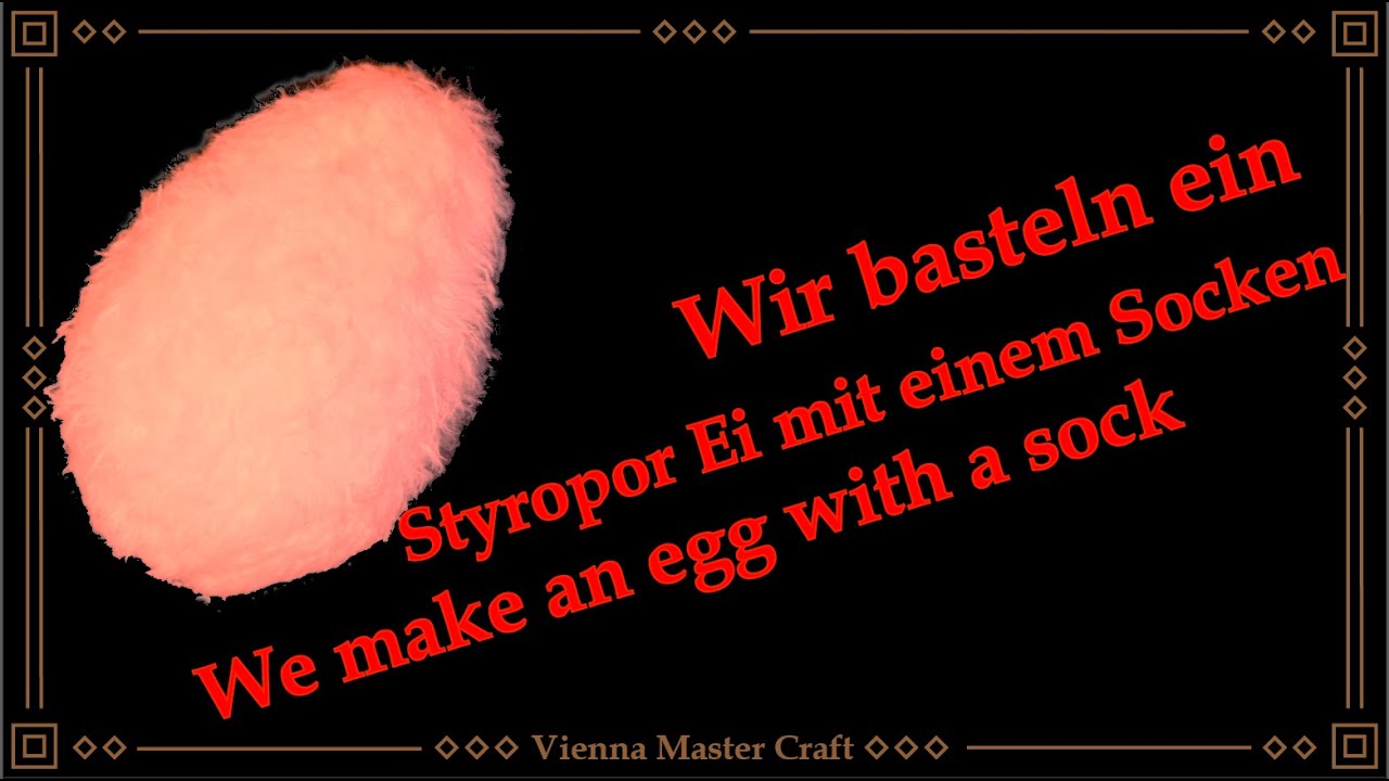 Styropor Ei mit Socken