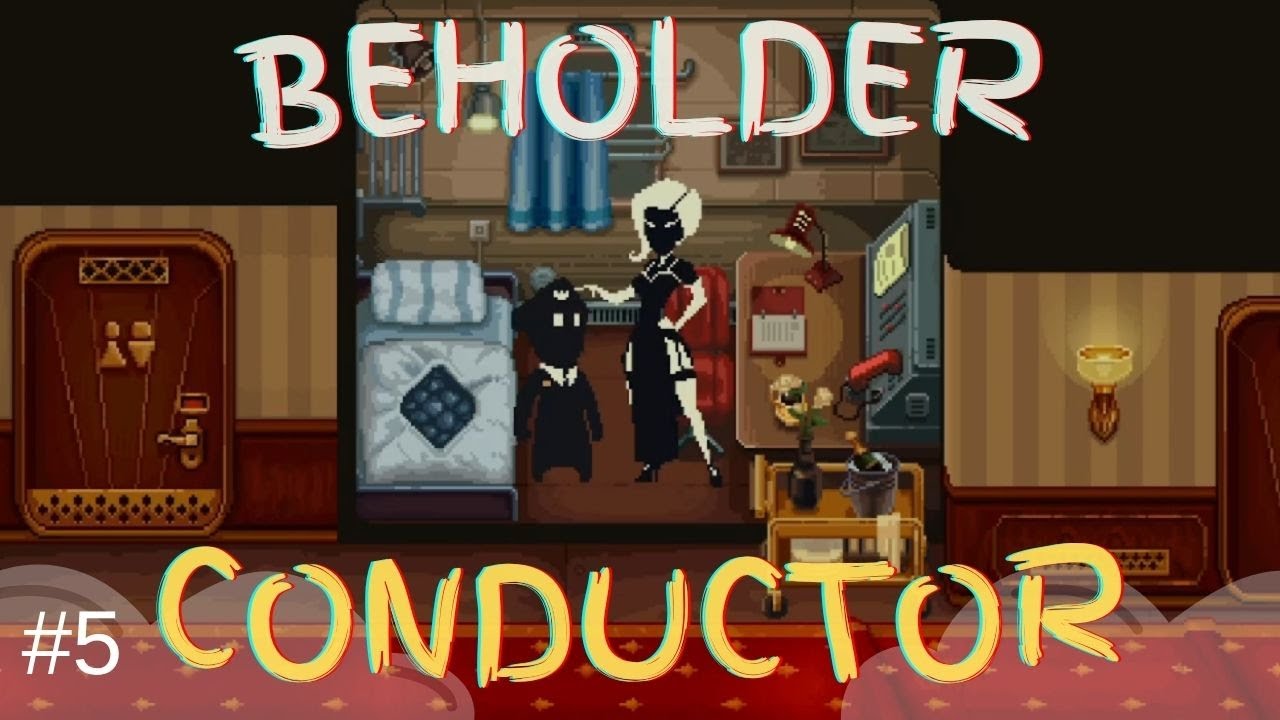 BEHOLDER: CONDUCTOR / A Gift From Michelle? / Welcome to First Class ...