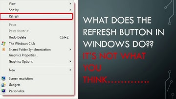 What does the refresh button in windows actually do?? It