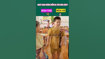 Ngày khai giảng vào mùa nào? Hà Thị Thìn #hathithin #shortvideo #shorts #dovui #trochoi #hocsinh