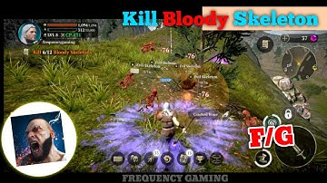 Evil Lands Gameplay Quest Kill Bloody Skeleton