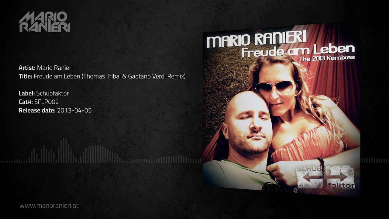Mario Ranieri - Freude am Leben (Thomas Tribal & Gaetano Verdi Remix) 🎵 Official Audio