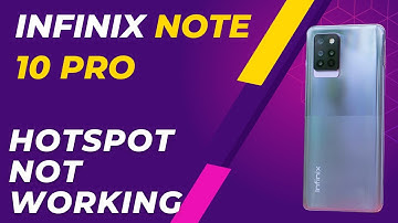 How to fix Infinix Note 10 Pro Hotspot not working Problem #infinixnote10pro
