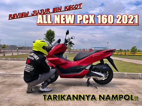REVIEW JUJUR BIN KECOT ALL NEW PCX 160 2021 TERBARU, TARIKAN LEBIH NAMPOL!