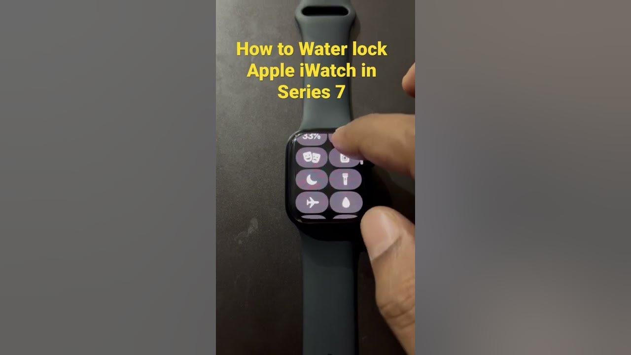 how-to-water-lock-apple-iwatch-series-7-shorts-youtube