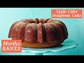 Martha Stewart’s Apple Cider Doughnut Cake | Martha Bakes Recipes