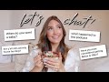 LET'S CHAT | plans for starting a family, podcast update, house buying plans, & lifestyle changes!