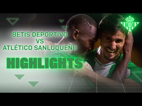 Resumen del partido Betis Deportivo - Atlético Sanluqueño (1-0) | CANTERA