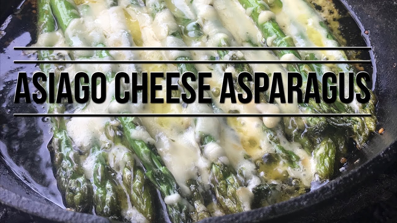 How to Cook Asparagus with Asiago Cheese - YouTube