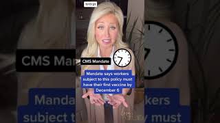 UPDATE: CMS Vaccine mandate & Federal vaccine mandate for employees and contractors