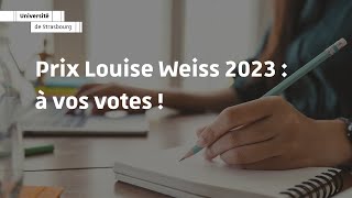 Prix Louise Weiss 2023 : à vos votes !