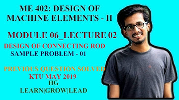 ME 402: DESIGN OF MACHINE ELEMENTS - II_MODULE 06_LECTURE 02