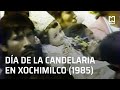 Celebración del Día de la Candelaria en Xochimilco (1985)