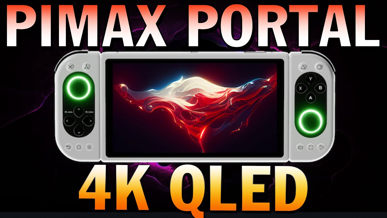 PiMAX PORTAL ! 4K QLED num CONSOLE PORTÁTIL feito para o METAVERSO