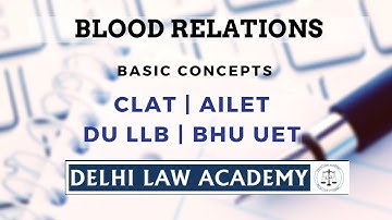Delhi Law Academy - Blood Relations