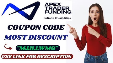 Apex Trader Funding Coupon Code MJJLLWMG  ｜ Best Discount & Deals 2025 ｜ Apex Trader Review