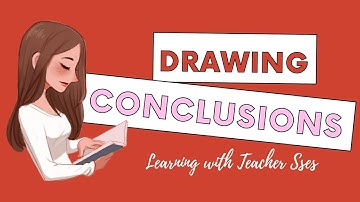 DRAWING CONCLUSIONS | Reading Strategy | Teacher Sses