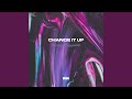 Change It Up mp3