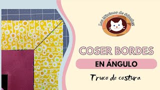 Bordes en Angulo: Truco Sencillo de Costura