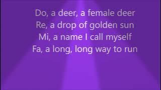 sound of music : Do ,a deer ,a female dear : Do-Re-Mi lyrics