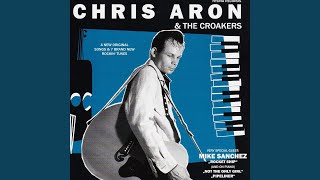 Chris Aron & The Croakers video