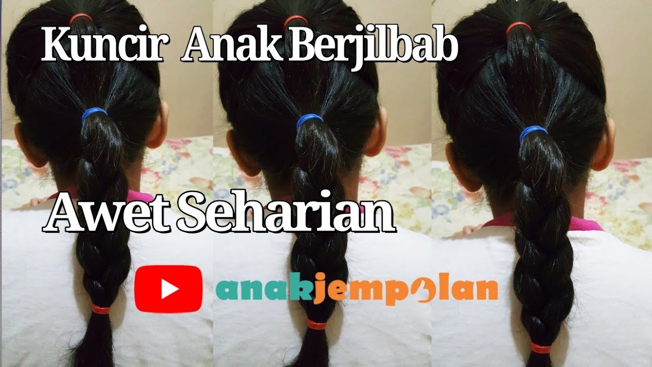 Cara Kuncir Rambut Anak SD Berjilbab Tanpa Ciput