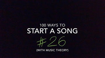 Build a tetrachord (100 ways to start a song with music theory #26)