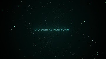 Introduce DIO Digital Platform