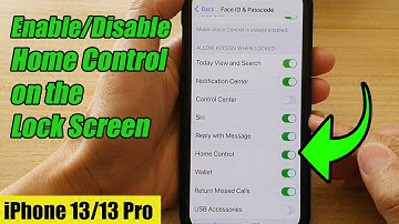 iPhone 13/13 Pro: How to Enable/Disable Home Control on the Lock Screen