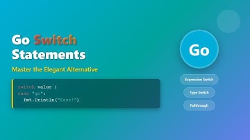 Go Programming: Mastering Switch Statements for Beginners