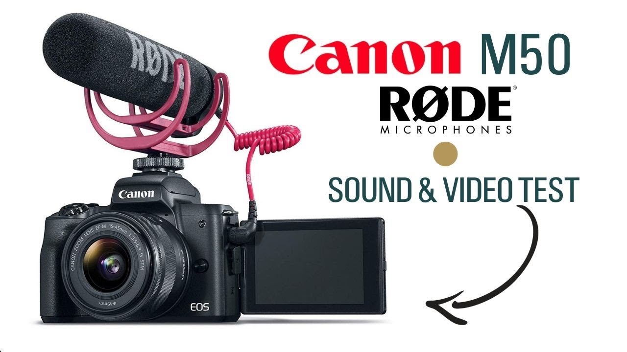 Canon M50 & Rode Video Mic Go: Video & Sound Test -