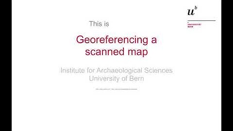 14 - Georeferencing a scanned map