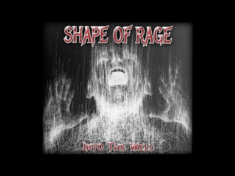 Shape Of Rage - Into The Well [OFFICIAL VIDEO]