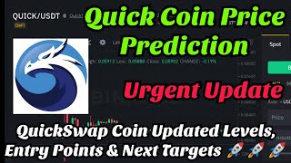 Quick Coin price prediction | Quickswap price prediction | Quick Coin prediction