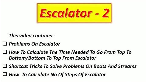 Speed Time And Distance - 14 | Escalator - 2 | Escalator problems with solutions