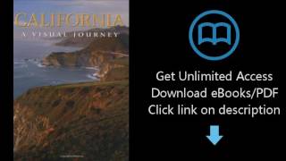 Download California: A Visual Journey (America) PDF