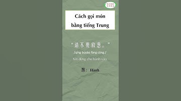 Từ Vựng Tiếng Trung | Cách Gọi Món Bằng Tiếng Trung | HVTG