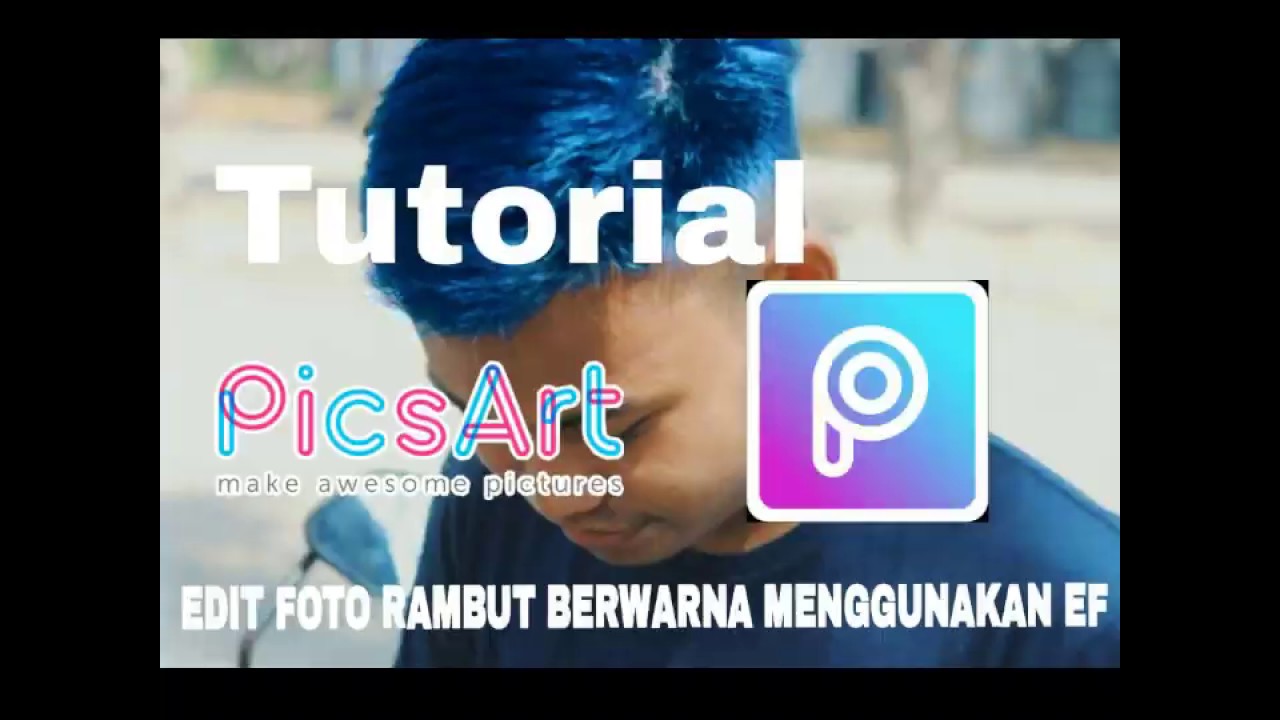 TUTORIAL CARA EDIT  FOTO  RAMBUT  BERWARNA MENGGUNAKAN FX 