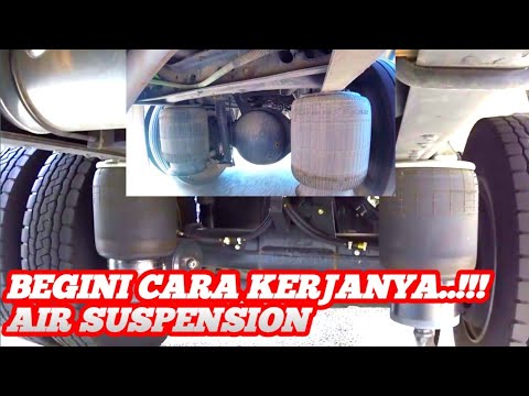 CARA KERJA AIR  SUSPENSION  SUSPENSI UDARA PADA TRUK  BUS 