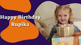 Happy Birthday Rupika Song - Rupika Birthday Video Song - Happy Birthday To You Rupika