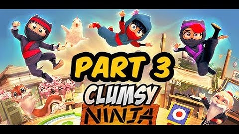 CLUMSY NINJA PART - 03 | LILY GETTING TOUGH TRAINING | 2 LEVELS UP | NEW TRAMPOLINE |  ANDROID GAME