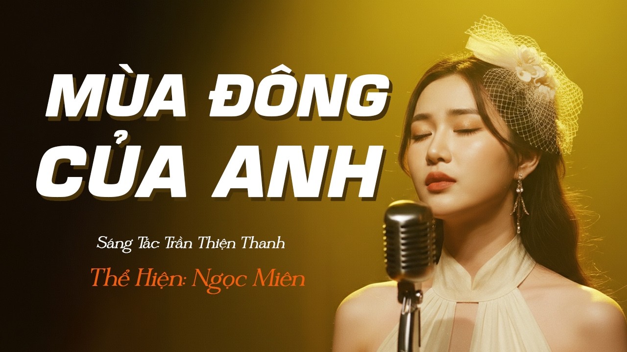 Mùa Đông Của Anh - Trần Thiện Thanh  | Nhạc trữ tình gây xao xuyến con tim | Hát Phòng Trà