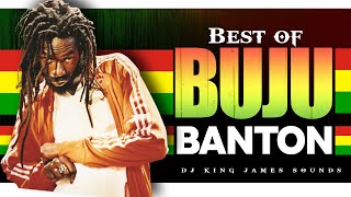 BEST OF BUJU BANTON MIX | NEW REGGAE MIX (HILLS &amp; VALLEYS,MURDERER,BOOM BYE BYE] - KING JAMES