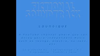 Fictional Soundtrack Vol.1