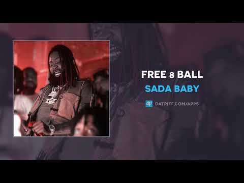 Sada Baby - Free 8 Ball (AUDIO)