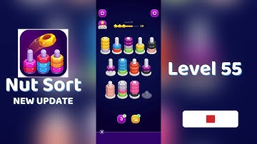 🧩 Nut Sort Level 55 Walkthrough | Step-by-Step Guide 🎮 | Mini Boss