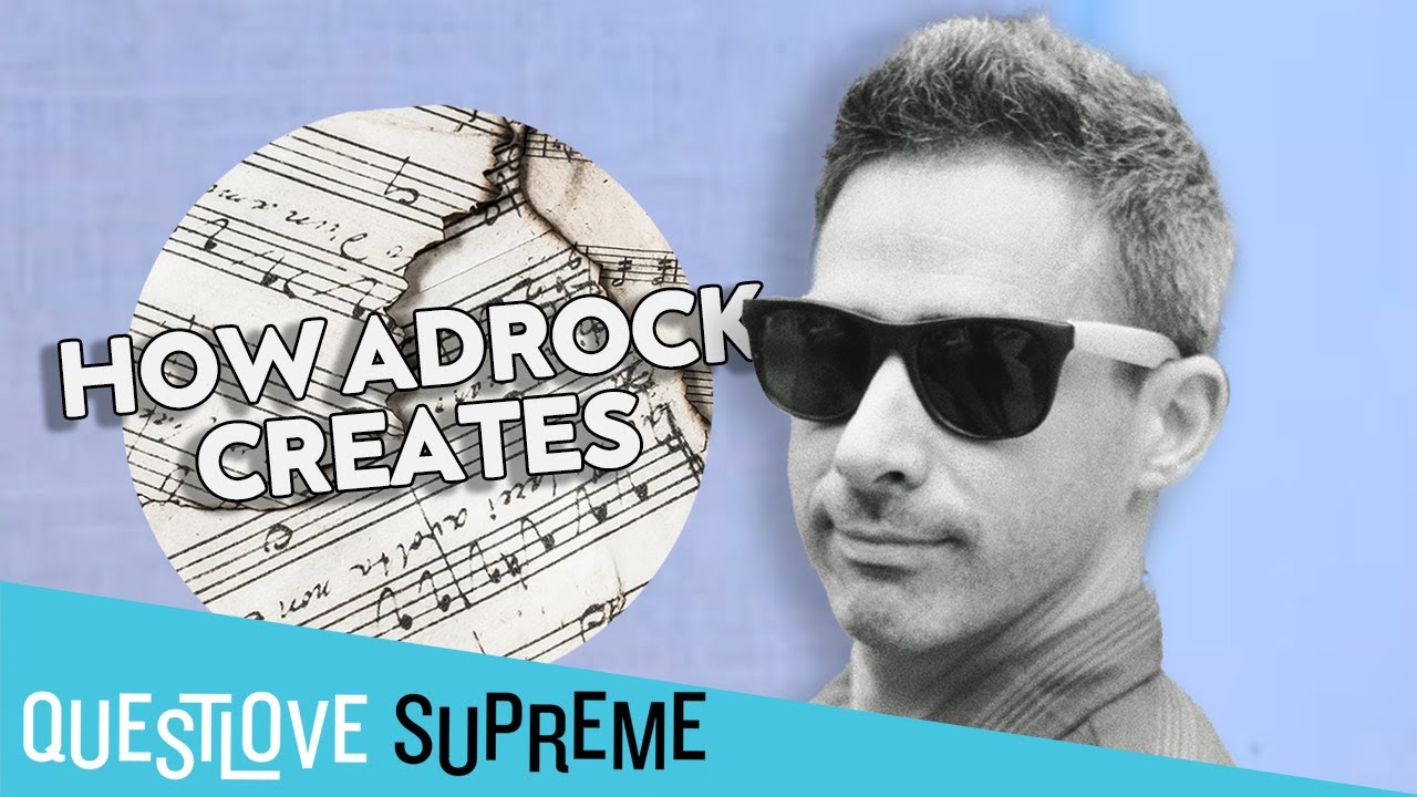 AdRock Speaks About How He Creates Now | Questlove Supreme