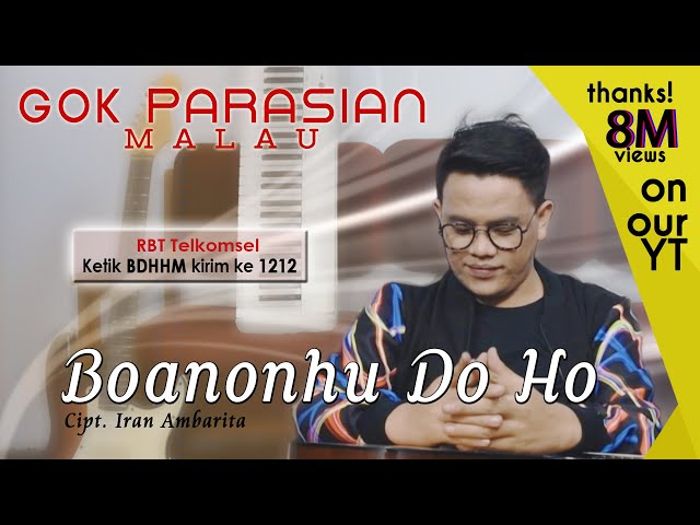 Gok Parasian Malau - Boanonhu Do Ho [ OFFICIAL MUSIC VIDEO ] class=