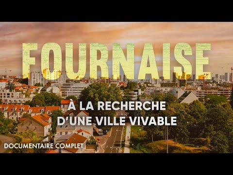 Fournaise : à la recherche d'une ville vivable (Documentaire / Canicule / Changement Climatique)